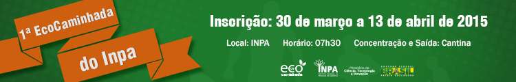 Inpa promove lª EcoCaminhada
